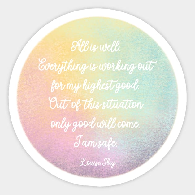Inspirational quote Louise Hay Sticker Sticker by ColorsHappiness